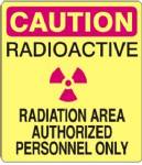 CAUTION RADIATION AREA AUTHORIZED PERSONNEL ONLY